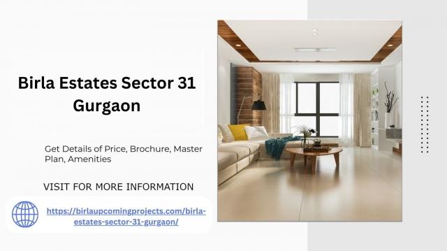 Birla Estates Sector 31 Gurgaon Where Luxury Meets Convenience